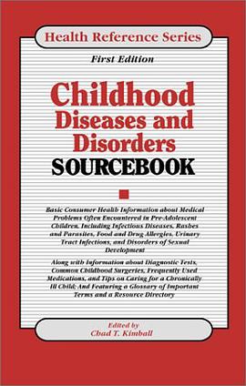 Childhood Diseases and Disorders Sourcebook pdf epub mobi 電子書 下載