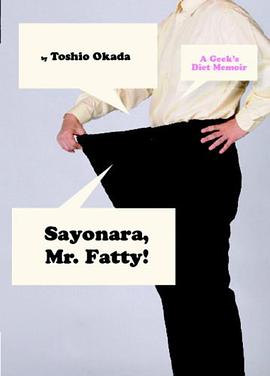 Sayonara, Mr. Fatty! pdf epub mobi 电子书 下载