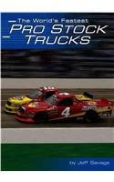 The World's Fastest Pro Stock Trucks