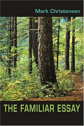 The Familiar Essay pdf epub mobi 电子书 下载