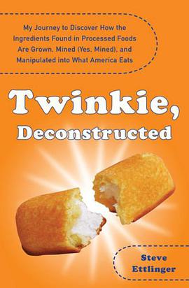 Twinkie, Deconstructed pdf epub mobi 电子书 下载