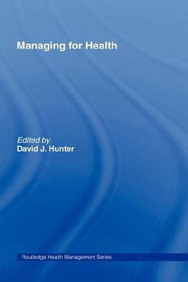 Managing for Health pdf epub mobi 下载