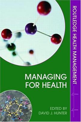 Managing for Health pdf epub mobi 电子书 下载