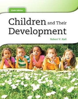 Children and Their Development pdf epub mobi 电子书 下载