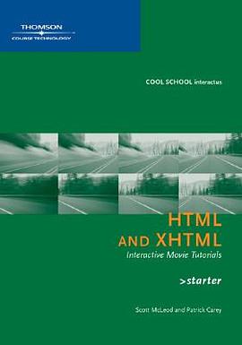 Html And Xhtml Interactive Movie Tutorials， Starter pdf epub mobi 电子书 下载