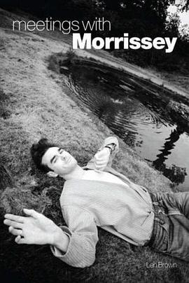 Meetings with Morrissey pdf epub mobi 电子书 下载