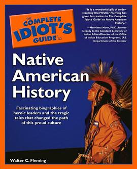 The Complete Idiot's Guide to Native American History pdf epub mobi 电子书 下载