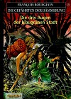 Die Gefährten der Dämmerung, Bd.2, Die drei Augen der blaugrünen Stadt pdf epub mobi 电子书 下载