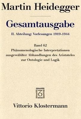 Gesamtausgabe 62. Phänomenologische Interpretationen ausgewählter Abhandlungen des Aristoteles zur O pdf epub mobi 电子书 下载