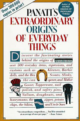 Panati's Extraordinary Origins of Everyday Things pdf epub mobi 电子书 下载