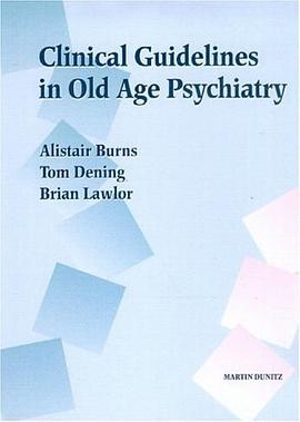 Clinical Guidelines in Old Age Psychiatry pdf epub mobi 電子書 下載