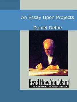 An Essay Upon Projects pdf epub mobi 电子书 下载