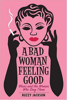A Bad Woman Feeling Good pdf epub mobi 电子书 下载
