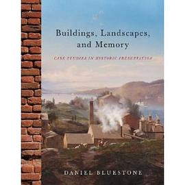 Buildings, Landscapes, and Memory pdf epub mobi 电子书 下载