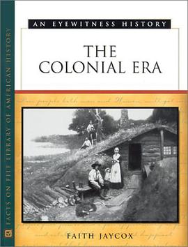 The Colonial Era pdf epub mobi 电子书 下载