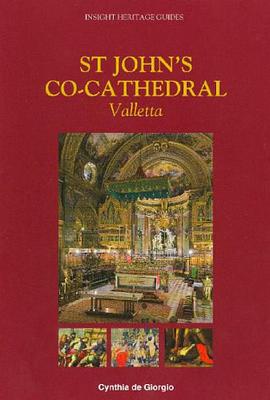 St. John's Co-Cathedral, Valletta pdf epub mobi 电子书 下载