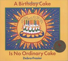 A Birthday Cake Is No Ordinary Cake pdf epub mobi 电子书 下载