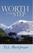 Worth Every Step pdf epub mobi 电子书 下载