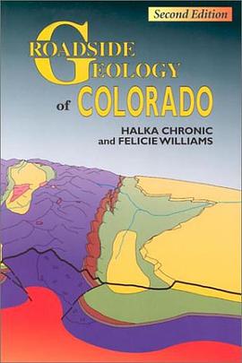 Roadside Geology of Colorado pdf epub mobi 电子书 下载