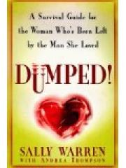 Dumped!: A Survival Guide for the Woman Whos Been Left by the Man She Loved pdf epub mobi 电子书 下载