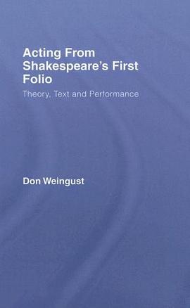 Acting from Shakespeare's First Folio pdf epub mobi 电子书 下载