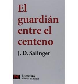 El guardian entre el centeno/ The Catcher in the Rye pdf epub mobi 电子书 下载