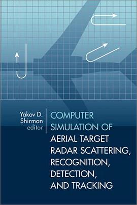 Computer Simulation of Aerial Target Radar Scattering, Recognition, Detection and Tracking pdf epub mobi 電子書 下載