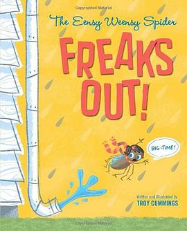 The Eensy Weensy Spider Freaks Out! pdf epub mobi 電子書 下載