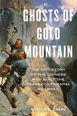 Ghosts of Gold Mountain pdf epub mobi 电子书 下载
