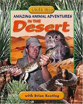Amazing Animal Adventures in the Desert pdf epub mobi 電子書 下載