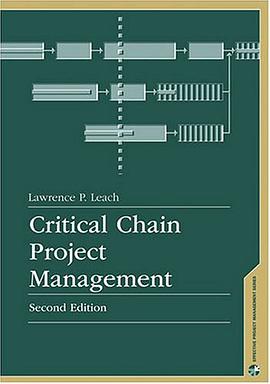 Critical Chain Project Management, Second Edition pdf epub mobi 电子书 下载