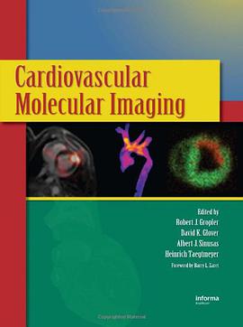Cardiovascular Molecular Imaging pdf epub mobi 电子书 下载