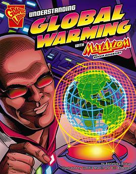 Understanding Global Warming with Max Axiom, Super Scientist pdf epub mobi 电子书 下载
