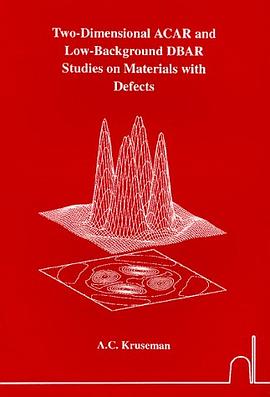 Two-Dimensional Acar and Low-Background Dbar Studies on Materials With Defects pdf epub mobi 電子書 下載