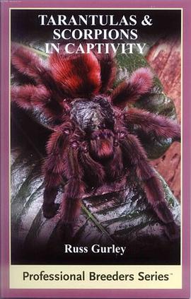 Tarantulas & Scorpions In Captivity pdf epub mobi 电子书 下载