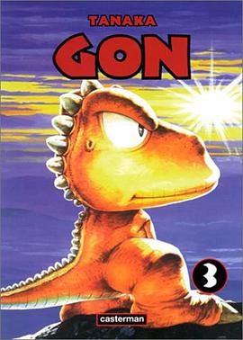 Gon, tome 3 pdf epub mobi 电子书 下载