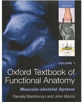 Oxford Textbook of Functional Anatomy pdf epub mobi 电子书 下载