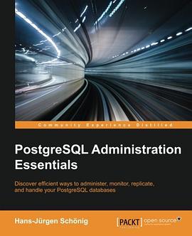 PostgreSQL Administration Essentials pdf epub mobi 电子书 下载