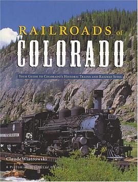 Railroads of Colorado pdf epub mobi 电子书 下载