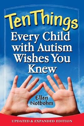 Ten Things Every Child with Autism Wishes You Knew pdf epub mobi 电子书 下载