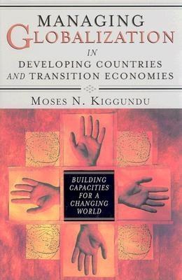 Managing Globalization in Developing Countries and Transition Economies pdf epub mobi 电子书 下载