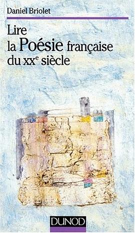 Lire la poésie française du XXe. pdf epub mobi 電子書 下載