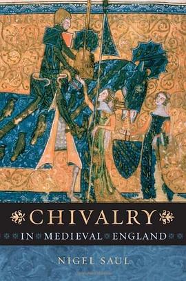 Chivalry in Medieval England pdf epub mobi 电子书 下载