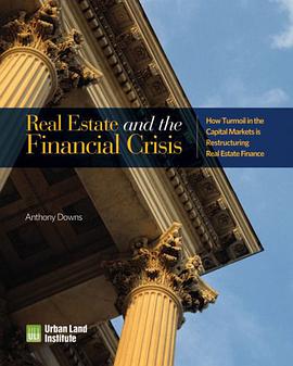 Real Estate and the Financial Crisis pdf epub mobi 电子书 下载