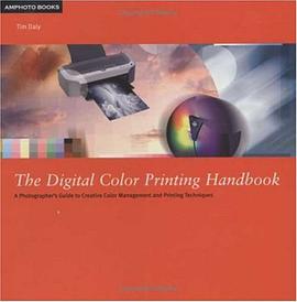 The Digital Color Printing Handbook pdf epub mobi 电子书 下载