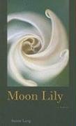 Moon Lily pdf epub mobi 电子书 下载