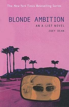 Blonde Ambition (A-List Novels) pdf epub mobi 电子书 下载