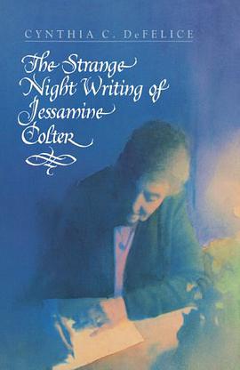 The Strange Night Writing of Jessamine Colter pdf epub mobi 电子书 下载