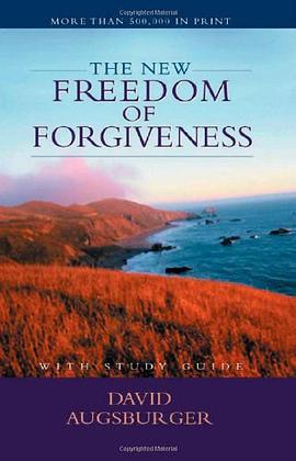 The New Freedom of Forgiveness pdf epub mobi 电子书 下载