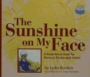 The Sunshine on My Face pdf epub mobi 电子书 下载